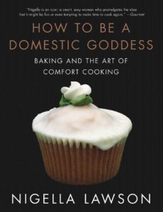 How to Be a Domestic Goddess: Baking and the Art of Comfort Cooking